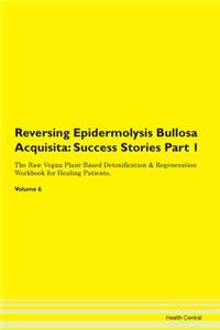 Reversing Epidermolysis Bullosa Acquisit
