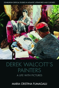 Derek Walcott's Painters