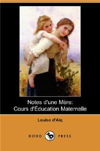 Notes D'Une Mere