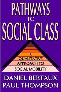 Pathways to Social Class