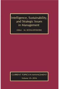 Intelligence, Sustainability, and Strategic Issues in Management