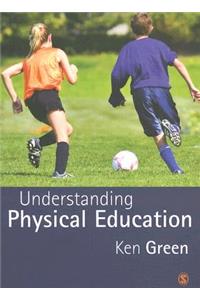 Understanding Physical Education