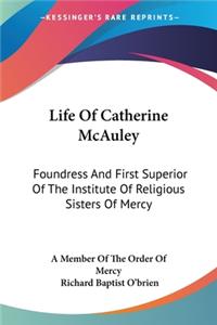 Life Of Catherine McAuley
