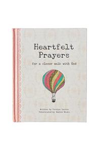 Heartfelt Prayers - Hardcover