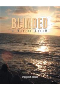 Blinded