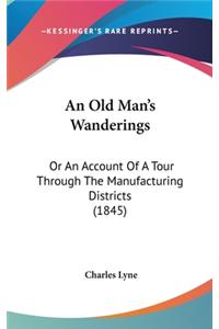 An Old Man's Wanderings