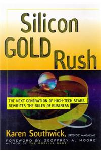 Silicon Gold Rush