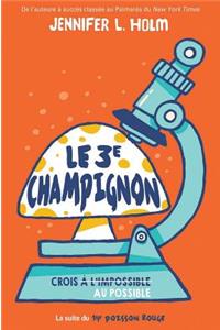 Le 3e Champignon