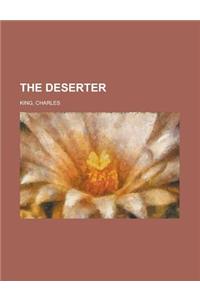 The Deserter