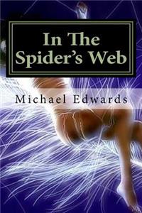 In The Spider's Web