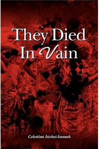 They Died in Vain
