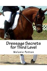 Dressage Secrets for Third Level