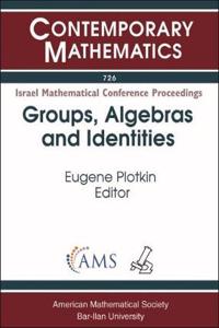 Groups, Algebras and Identities