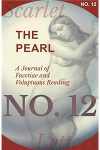 The Pearl - A Journal of Facetiae and Voluptuous Reading - No. 12