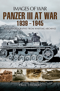 Panzer III at War, 1939-1945