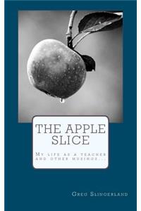 The Apple Slice