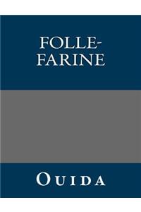Folle-Farine