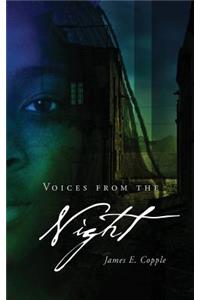 Voices from the Night