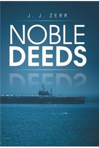 Noble Deeds