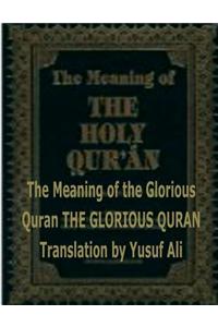 The Meaning of the Holy Quran