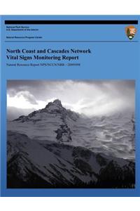 North Coast and Cascades Network Vital Signs Monitoring Report