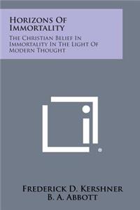 Horizons of Immortality