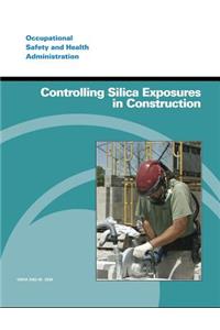 Controlling Silica Exposures in Construction