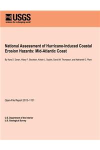 National Assessment of Hurricane-Induced Coastal Erosion Hazards