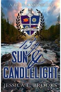By Sun and Candlelight