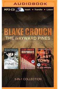 Blake Crouch - The Wayward Pines 3-In-1 Collection