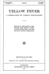 Yellow Fever: A Compilation of Various Publications