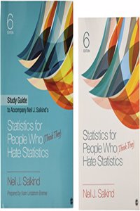 Bundle: Salkind: Statistics for People Who (Think They) Hate Statistics 6e + Statistics for People Who (Think They) Hate Statistics Interactive eBook 6e + Study Guide to Accompany Neil J. Salkind's Statistics for People Who (Think They) Hate Statis