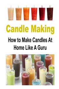 Candle Making