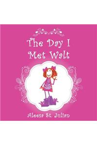 The Day I Met Walt