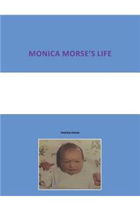 Monica Morse's Life