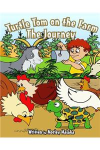 Turtle Tom on the Farm