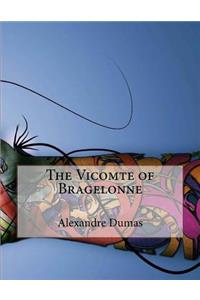 The Vicomte of Bragelonne