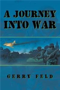 Journey into War