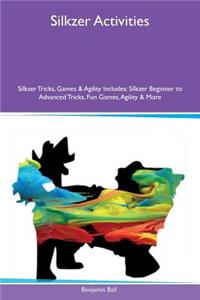 Silkzer Activities Silkzer Tricks, Games & Agility Includes