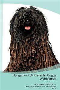 Hungarian Puli Presents
