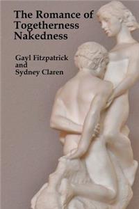 Romance of Togetherness Nakedness