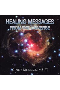 Healing Messages from the Universe