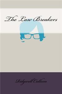 The Law Breakers