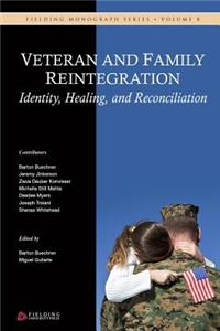 Veteran and Family Reintegration