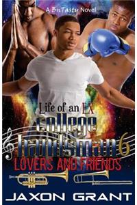 Life of an EX College Bandsman 6