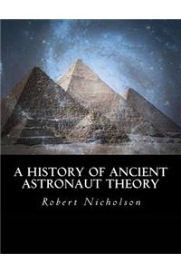 History of Ancient Astronaut Theory