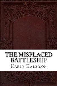 The Misplaced Battleship