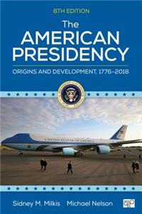 The American Presidency