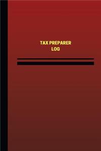 Tax Preparer Log (Logbook, Journal - 124 pages, 6 x 9 inches)