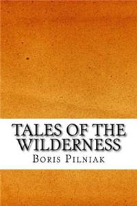 Tales of the Wilderness